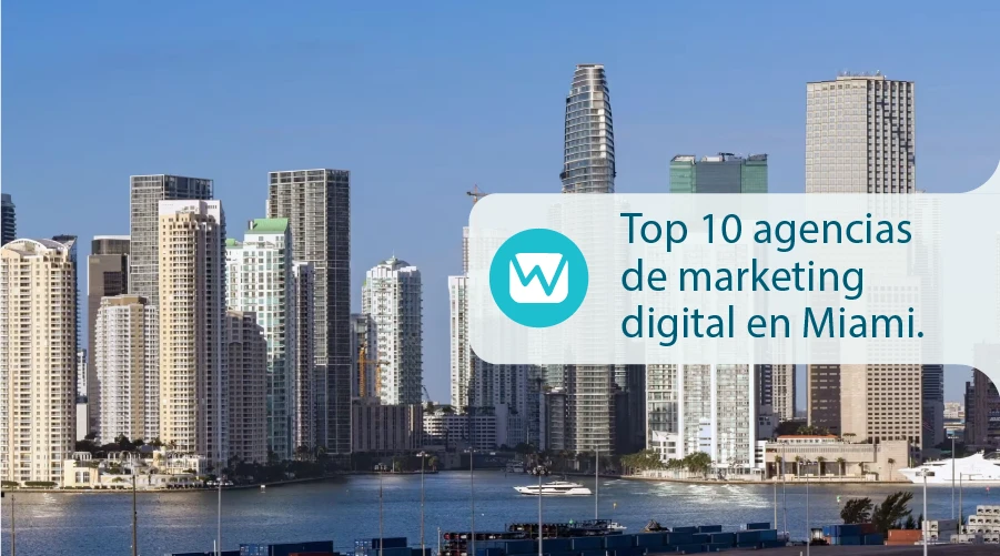 Top agencias de marketing digital en Miami